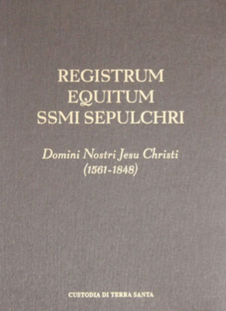 Registrum Equitum SSmi Sepulchri