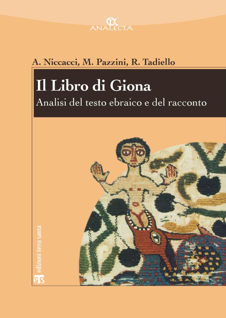 Niccacci - Pazzini - Tadiello, Il libro di Giona