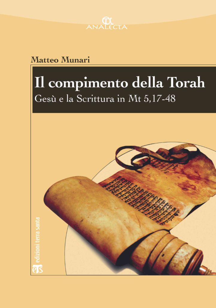 Munari, Il compimento della Torah
