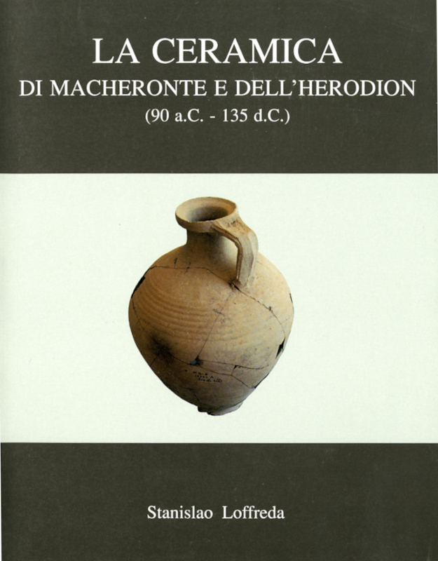 Loffreda, La ceramica di Macheronte e dell’Herodion